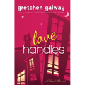 Love Handles (A Romantic Comedy)