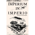 IMPERIUM IN IMPERIO (Political Dystopia)