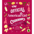 The Official American Girl Cookbook: Fancy Food and Cocktails for Grown-Up Fans