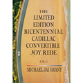 The Limited Edition Bicentennial Cadillac Convertible Joy Ride