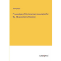 Proceedings of the American Association for the Advancement of Science