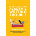 How to Fix Your Academic Writing Trouble