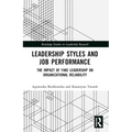 Leadership Styles and Job Performance: The Impact of Fake Leadership on Organizational Reliability