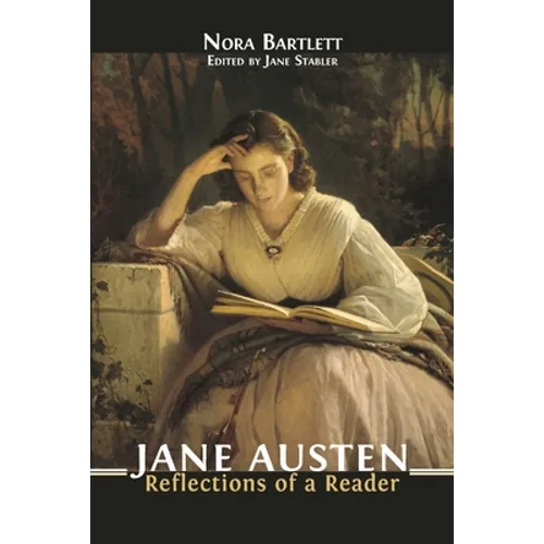 Jane Austen: Reflections of a Reader