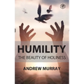 Humility The Beauty of Holiness