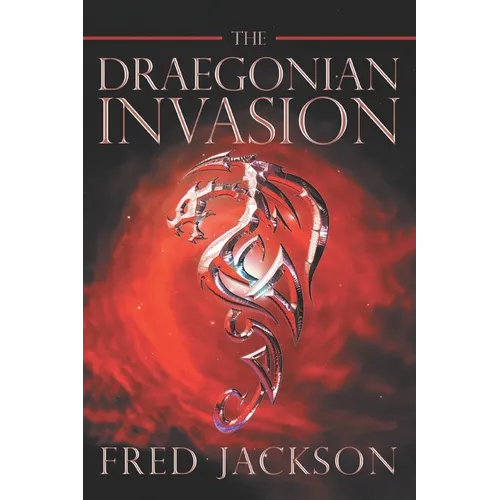 The Draegonian Invasion