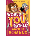 Would You Rather? Ancient Romans