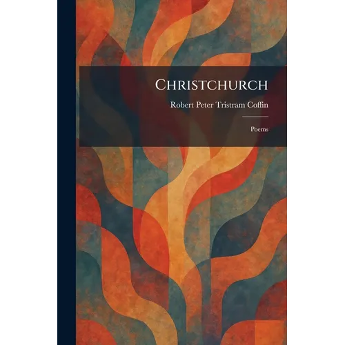 Christchurch: Poems