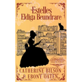 Estelles Eldiga Beundrare: Bokhandelns Skönheter - Bok 1