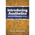 Introducing Aesthetics and the Philosophy of Art: A Case-Driven Approach