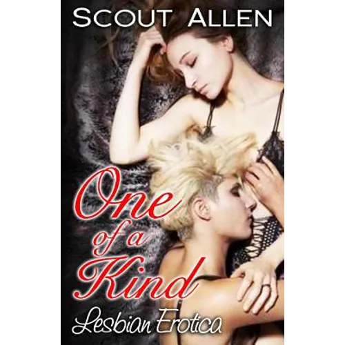 One of a Kind: Lesbian Erotica
