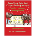 Sweet Pea & Sugar Tea's Country Family Adventures: Volume 4: A Collection of African-American Poems
