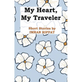 My Heart, My Traveler