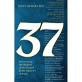 37: Discovering the Mystery of the Gospel in the Miracles of Jesus