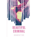 Beautiful Criminal