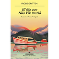Dia Que Nils Vik Murio, El