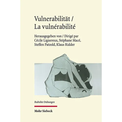 Vulnerabilitat / La Vulnerabilite: Diskurse Und Vorstellungen Vom Fruhmittelalter Bis Ins 18. Jahrhundert / Discours Et Representations Du Moyen-Age A