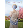 An Unsuitable Suitor: A Regency Romance Novella