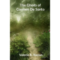 The Ghosts of Carmen De Santo