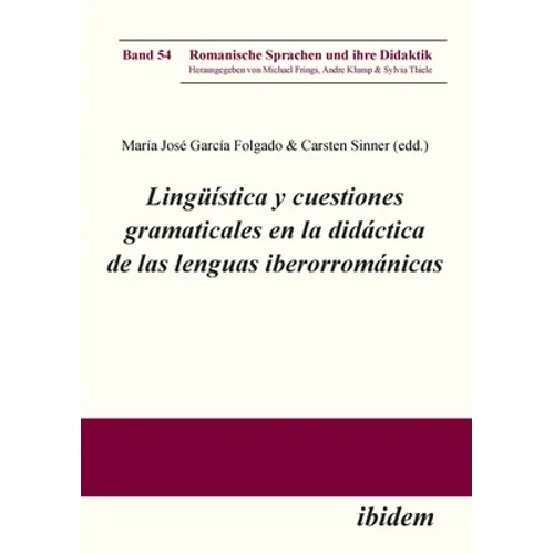 Lingüística y cuestiones gramaticales en la didáctica de las lenguas iberorrománicas