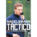 Nagelsmann Táctico: El Camaleón Estratega