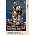 Carl Jung and Maximus the Confessor on Psychic Development: The dynamics between the 'psychological' and the 'spiritual'