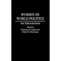 Women in World Politics: An Introduction