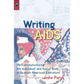 Writing AIDS: (Re)Conceptualizing the Individual and Social Body in Spanish American Literature