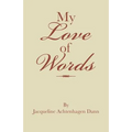 My Love of Words
