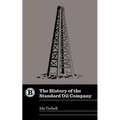 The History of the Standard Oil Company