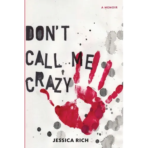 Don't Call Me Crazy