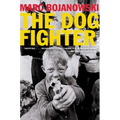 The Dog Fighter