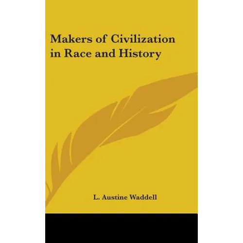 Makers of Civilization in Race and History
