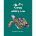 My Top Animals Coloring Book - Relax and Color: Stress Relieving Designs, Over 50 Incredible Designs to Color!