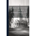 Public Activities of Rev. J. J. Summerbell, D.D.