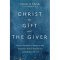 Christ the Gift and the Giver