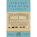 Costs and Efficiency of Pig Production - A Comparison Between England and Denmark