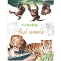 Coloring Real animals: Incredible Animals - For Relaxation, Meditation, Stress Relief, Calm And Healing for adult