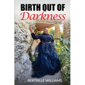 Birth Out Of Darkness