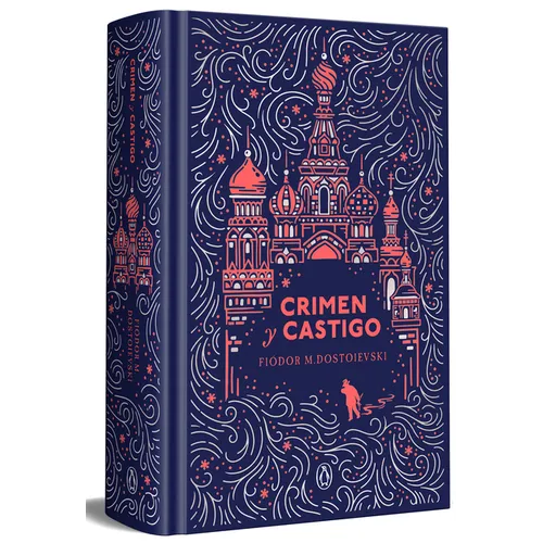 Crimen Y Castigo (Ediciã3n Especial En Tapa Dura) / Crime and Punishment (Special Hardcover Edition)