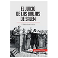 El juicio de las brujas de Salem: El diablo coloniza América