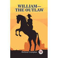 William - the outlaw