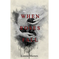 When Roses Fall