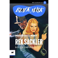 Murder Costs Money: The Complete Black Mask Cases of Rex Sackler