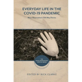 Everyday Life in the Covid-19 Pandemic: Mass Observation's 12th May Diaries