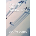 Ballads and Narratives