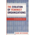 Evolution of Feminist Organizations: An Organizational Study