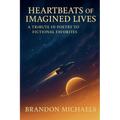 Heartbeats of Imagined Lives: A Tribute in Poetry to Fictional Favorites