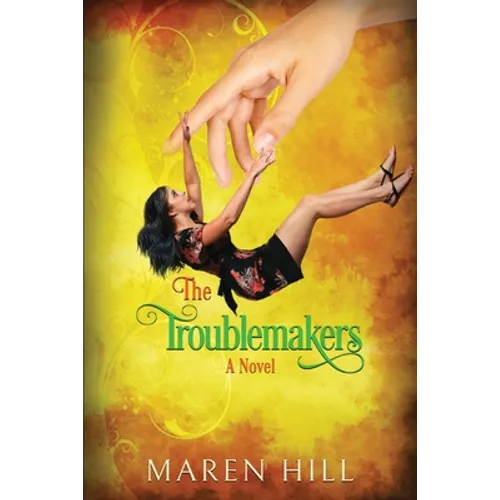 The Troublemakers