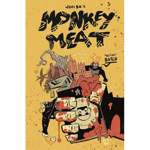 Monkey Meat: The First Batch